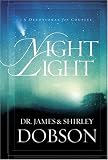 Dobson, James C.: Night Light : A Devotional for Couples Dobson, James C.: Night Light : A Devotional for Couples