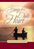 Keathley, Mark: Stories for a Dad's Heart Keathley, Mark: Stories for a Dad's Heart