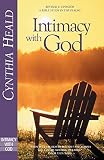 Heald, Cynthia: Intimacy With God: A Bible Study in the Psalms Heald, Cynthia: Intimacy With God: A Bible Study in the Psalms
