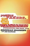 Hancock, Jim: Posers, Fakers, & Wannabes: (Unmasking the Real You)