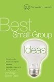 The Navigators: Discipleship Journal's Best Small-group Ideas