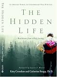 Crenshaw, Kitty: The Hidden Life: Revelations from a Holy Journey Crenshaw, Kitty: The Hidden Life: Revelations from a Holy Journey