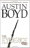 Boyd, Austin: The Evidence