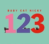 Friedman, Carol: Baby Cat Nicky 123