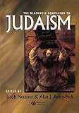 Neusner, Jacob: The Blackwell Companion to Judaism Neusner, Jacob: The Blackwell Companion to Judaism