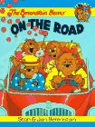 Berenstain, Stan: The Berenstain Bears on the Road Berenstain, Stan: The Berenstain Bears on the Road