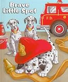 Inchworm Press Staff: Brave Little Spot Inchworm Press Staff: Brave Little Spot