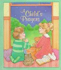 Inchworm Press Staff: Child's Prayers Inchworm Press Staff: Child's Prayers