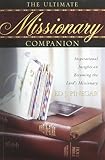 Pinegar, Ed J.: The Ultimate Missionary Companion Pinegar, Ed J.: The Ultimate Missionary Companion