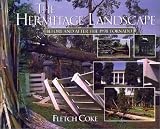 Coke, Fletch: The Hermitage Landscape: Before And After The 1998 Tornado Coke, Fletch: The Hermitage Landscape: Before And After The 1998 Tornado