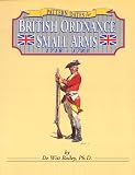 Bailey, Dewitt: Pattern Dates for British Ordnance Small Arms Bailey, Dewitt: Pattern Dates for British Ordnance Small Arms