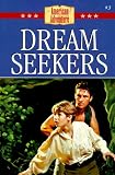 Lough, Loree: Dream Seekers Lough, Loree: Dream Seekers