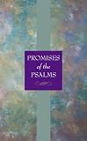Caughey, Ellen W.: Promises of the Psalms: Taste and See That the Lord Is Good Caughey, Ellen W.: Promises of the Psalms: Taste and See That the Lord Is Good