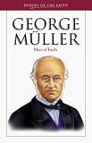 Harvey, Bonnie: George Muller: Man of Faith