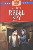 Lutz, Norma Jean: The Rebel Spy Lutz, Norma Jean: The Rebel Spy