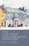 [???]: The Christian Bed & Breakfast Directory 2000-2001