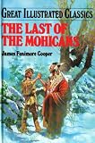 Cooper, James Fenimore: The Last of the Mohicans Cooper, James Fenimore: The Last of the Mohicans