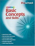 Not Available: Spectrum Basic Concepts and Skills: Preschool Not Available: Spectrum Basic Concepts and Skills: Preschool