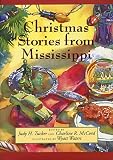 McCord, Charline R.: Christmas Stories from Mississippi McCord, Charline R.: Christmas Stories from Mississippi