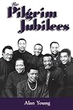 Young, Alan: The Pilgrim Jubilees Young, Alan: The Pilgrim Jubilees