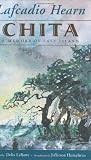 Hearn, Lafcadio: Chita Hearn, Lafcadio: Chita