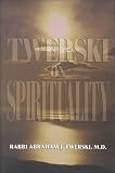 Twerski, Abraham J.: Twerski on Spirituality Twerski, Abraham J.: Twerski on Spirituality