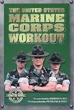 Flach, Andrew: The United States Marine Corps Workout