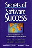 Hoch, Detlev J.: Secrets of Software Success : Management Insights from 100 Software Firms Around the World Hoch, Detlev J.: Secrets of Software Success : Management Insights from 100 Software Firms Around the World