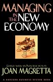 Magretta, Joan: Managing in the New Economy