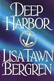 Bergren, Lisa Tawn: Deep Harbor Bergren, Lisa Tawn: Deep Harbor