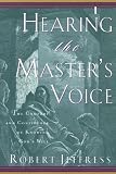 Jeffress, Robert: Hearing the Master's Voice: The Comfort and Confidence of Knowing God's Will Jeffress, Robert: Hearing the Master's Voice: The Comfort and Confidence of Knowing God's Will