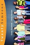 Dunham, Craig: Twentysomeone: Finding Yourself in a Decade of Transition