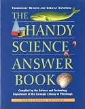 The Handy Science Answer Book: Revised & Expanded (1578591406) by Bobick, James E. Bobick, James E.: The Handy Science Answer Book: Revised & Expanded
