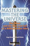 Wecker, David: Mastering The Universe: He-man And The Rise And Fall Of A Billion-dollar Idea Wecker, David: Mastering The Universe: He-man And The Rise And Fall Of A Billion-dollar Idea