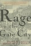 Burns, Rebecca: Rage in the Gate City: The Story of the 1906 Atlanta Race Riot Burns, Rebecca: Rage in the Gate City: The Story of the 1906 Atlanta Race Riot