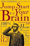 Hall, Doug: Jump Start Your Brain v2.0: How Everyone at Every Age Can Be Smarter and More Creative Hall, Doug: Jump Start Your Brain v2.0: How Everyone at Every Age Can Be Smarter and More Creative