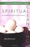Mickaharic, Draja: Spiritual Cleansing: Handbook of Psychic Protection Mickaharic, Draja: Spiritual Cleansing: Handbook of Psychic Protection