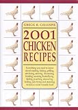 Gillespie, Gregg R.: 2001 Chicken Recipes