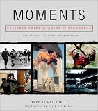 Buell, Hal: Moments: Pulitzer Prize Winning Photographs