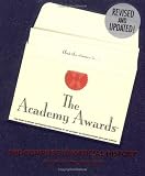 Kinn, Gail: The Academy Awards: The Complete Unofficial History Kinn, Gail: The Academy Awards: The Complete Unofficial History