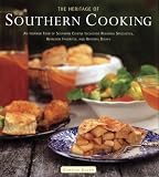Glenn, Camille: The Heritage of Southern Cooking: An Inspired Tour of Southern Cuisine Including Regional Specialties, Heirloom Favorites, and Original Dishes Glenn, Camille: The Heritage of Southern Cooking: An Inspired Tour of Southern Cuisine Including Regional Specialties, Heirloom Favorites, and Original Dishes