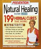 Prevention Health Books: Natural Healing Guide, 2000: Hundreds of Home Remedies from America's #1 Health Magazine Prevention Health Books: Natural Healing Guide, 2000: Hundreds of Home Remedies from America's #1 Health Magazine
