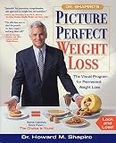 Shapiro, Howard M.: Dr. Shapiro's Picture Perfect Weight Loss : The Visual Program for Permanent Weight Loss