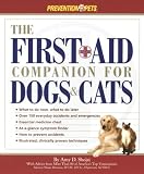 Shojai, Amy: The First Aid Companion for Dogs & Cats