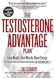 Schuler, Lou: The Testosterone Advantage Plan