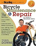 DOWNS, TODD: The Bicycling Guide to Complete Bicycle Maintenance & Repair: For Road & Mountain Bikes DOWNS, TODD: The Bicycling Guide to Complete Bicycle Maintenance & Repair: For Road & Mountain Bikes