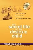 Frank, Robert: Secret Life of a Dyslexic Child Frank, Robert: Secret Life of a Dyslexic Child