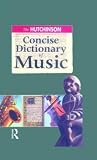 Jones, Barrie: Hutchinson Concise Dictionary of Music Jones, Barrie: Hutchinson Concise Dictionary of Music