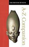 Caygill, Marjorie: The British Museum A-Z Companion Caygill, Marjorie: The British Museum A-Z Companion