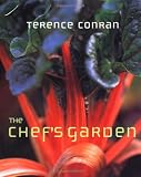 Conran, Terence: The Chef's Garden